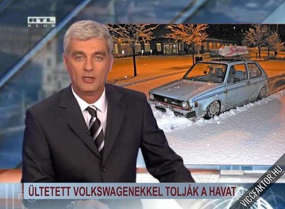 ltetett Volkswagenekkel toljk a havat