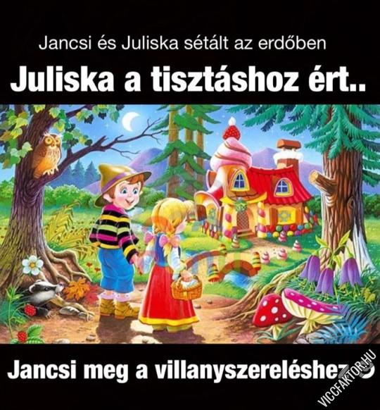 Jancsi s Juliska